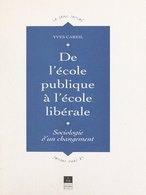 cover image of De l'école publique à l'école libérale